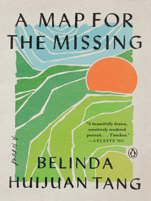 Title details for A Map for the Missing by Belinda Huijuan Tang - Available